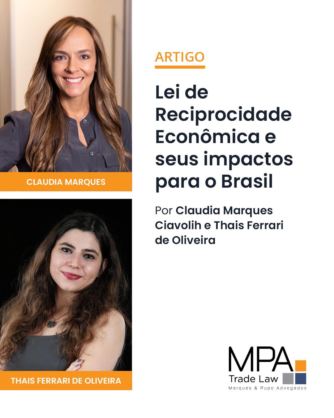 Claudia Marques Ciavolih e Thais Ferrari de Oliveira publicam artigo sobre a Lei de Reciprocidade Econômica e seus impactos para o Brasil