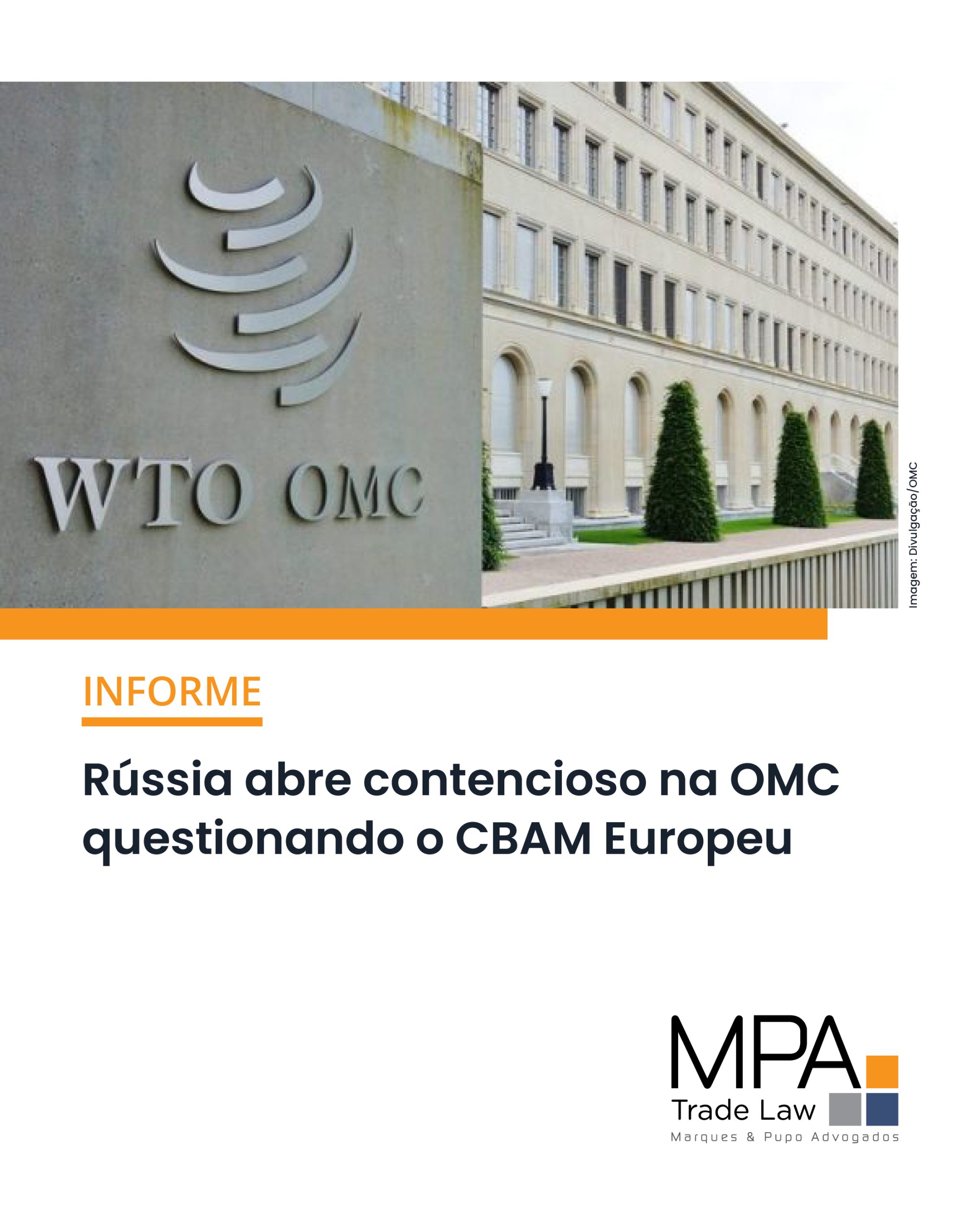 Rússia abre contencioso na OMC questionando o CBAM Europeu