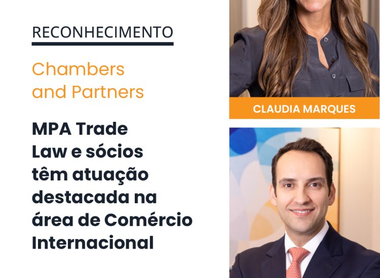 MPA Trade Law e sócios são destaque no guia Chambers and Partners